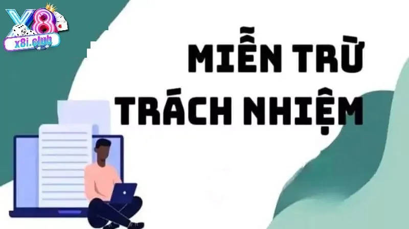 nhung dieu quan trong nguoi choi can luu y ve mien tru trach nhiem Những điều quan trọng người chơi cần lưu ý về miễn trừ trsch nhiệm X8